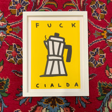 Load image into Gallery viewer, Fuck cialda framed
